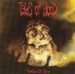 Tales Of Blood : Range of Gore